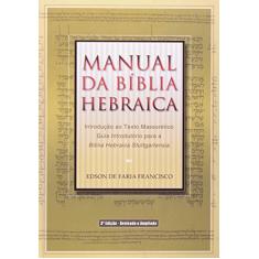 Manual da Bíblia Hebraica - 3ª Edição