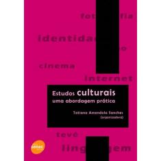 Livro - Estudos culturais: Uma abordagem prática
