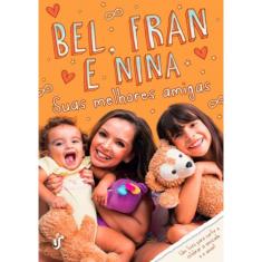 Suas Melhores Amigas