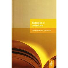 Estudos e Crônicas de Hermínio Miranda