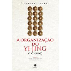 Livro - A Organização do Yi Jing