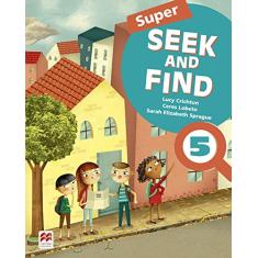 Super Seek and Find Student's Book & Digital Pack (Volume 5)