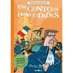 Charles Dickens - Um Conto De Duas Cidades