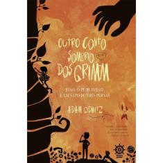 Livro - Outro conto sombrio dos Grimm