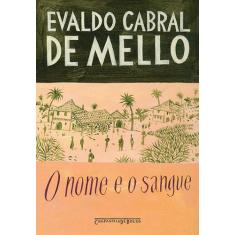 Livro - O nome e o sangue