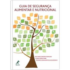 Livro - Guia De Segurança Alimentar E Nutricional
