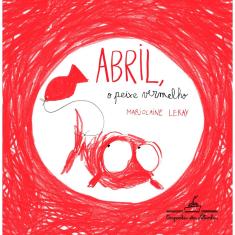Livro - Abril o peixe vermelho