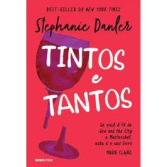 Tintos E Tantos