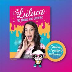 Livro - Luluca no mundo dos desafios - Pôster