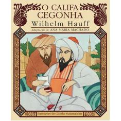 Livro - O califa cegonha