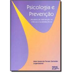 Livro Psicologia E Prevenção