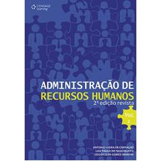 Administração de Recursos Humanos (Volume 2)
