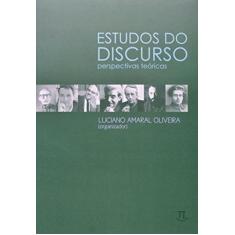 Estudos Do Discurso - Perspectivas Teóricas