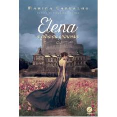 Livro - Elena, A Filha Da Princesa
