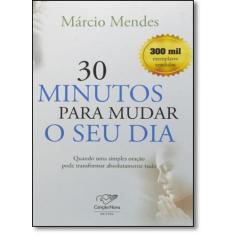 30 Minutos Para Mudar o Seu Dia - CANCAO NOVA