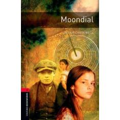 Moondial - Oxford Bookworms Library - Level 3 - Third Edition