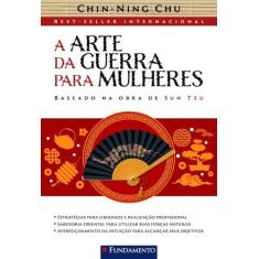 A arte da guerra para mulheres - 03 ed., 3