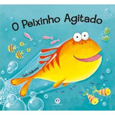 Livro - O peixinho agitado
