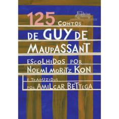 Livro - 125 contos de Guy de Maupassant