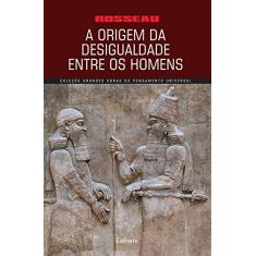 A origem da desigualdade entre os homens