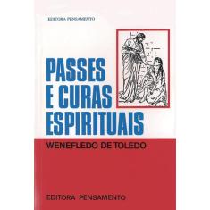 Livro - Passes e Curas Espirituais