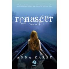 Livro - Renascer (Vol. 3 Eva)