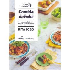 Comida do Bebê - Uma Introdução a Comida de Verdade