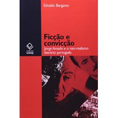 Ficção e convicção: Jorge Amado e o neorrealismo literário português