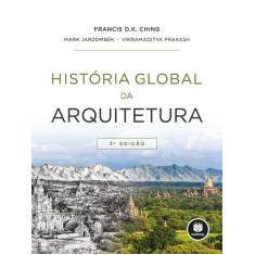 Livro - História Global Da Arquitetura