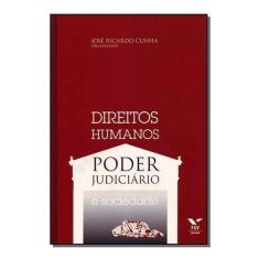 Direitos Humanos, Poder Judiciário e Sociedade