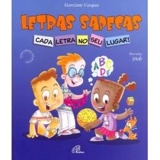 Livro - Letras sapecas - cada letra no seu lugar!