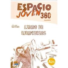 Espacio Joven 360 A2.1 - Libro de Ejercicios