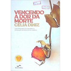 Vencendo A Dor Da Morte (Especial)