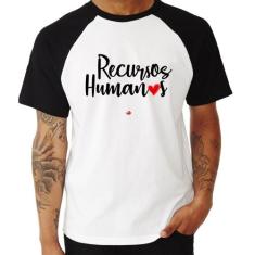 Camiseta Raglan Recursos Humanos por amor - Foca na Moda, Branco, Pret