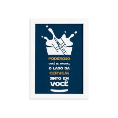 Quadro Geek Jedi Lado da Cerveja Moldura Branca 33x43cm - Quartinhos