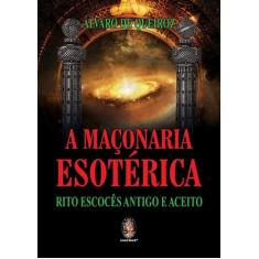 Livro - A Maçonaria esotérica