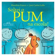Soltei O Pum Na Escola!