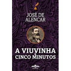 A Viuvinha e Cinco Minutos