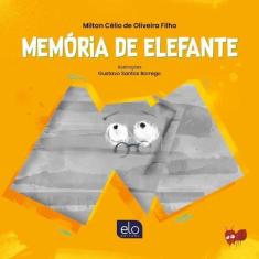 Memória De Elefante