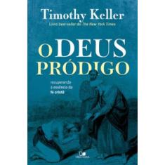 Deus pródigo, o - VIDA NOVA