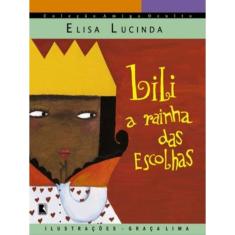 Lili, A Rainha Das Escolhas