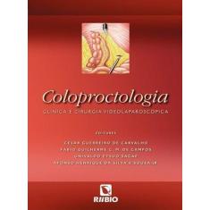 Livro Coloproctologia: Clínica e Cirurgia Videolaparoscópica - Guia co