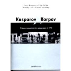  Kasparov X Karpov: 9788573933123: Kasparov: Libros