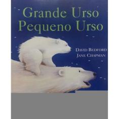Grande Urso, Pequeno Urso