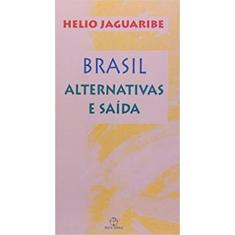 Livro - Brasil: alternativas e saídas