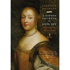 Livro - A esposa secreta de Luís XIV
