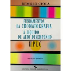 Fundamentos Da Cromatografia A Liquido De Alto Desempenho - Hplc