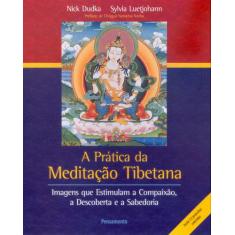 Livro - Prática Da Meditação Tibetana
