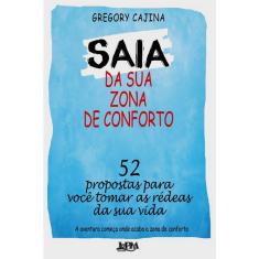 Saia Da Sua Zona De Conforto