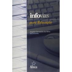 Infovias Para Educacao - 1